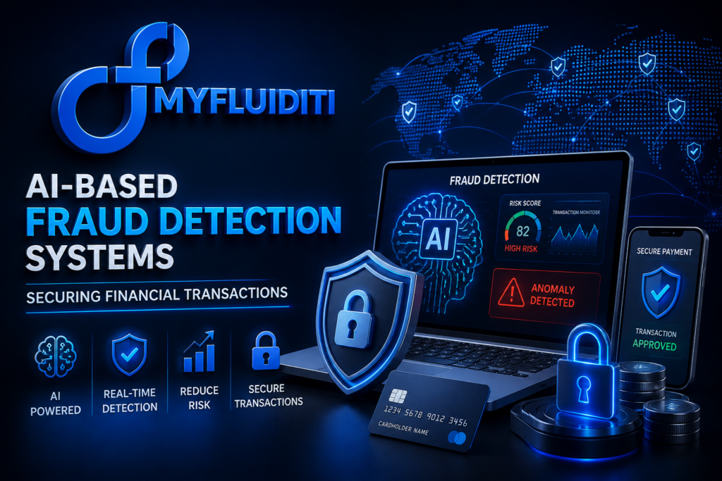 3D MyFluiditi logo with AI-based fraud detection visuals, including secure payment icons, digital dashboard, and cybersecurity elements.
