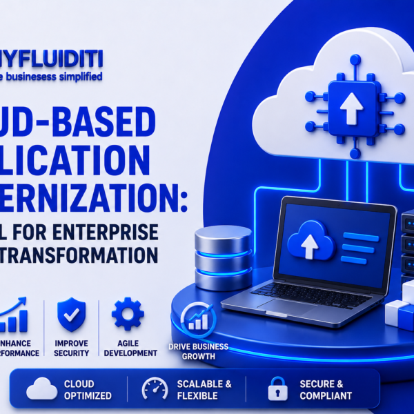 A 3D marketing graphic for MYFLUIDITI titled "CLOUD-BASED APPLICATION MODERNIZATION: CRITICAL FOR ENTERPRISE DIGITAL TRANSFORMATION." The image displays an open laptop showing a cloud-upload interface on a blue platform, wired directly to local hardware storage cylinders, a server blade tower, and a massive overhead cloud node containing an upward-pointing processor chip.